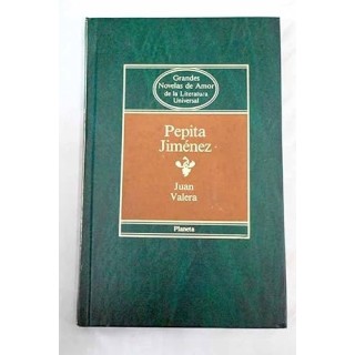 Pepita Jiménez - Juan Valera